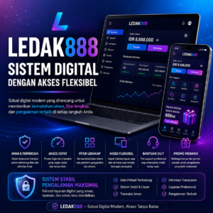 LEDAK888 Sistem SUdah Mudah Banget