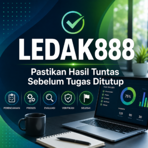 LEDAK888 Hasil Sampai Tuntas
